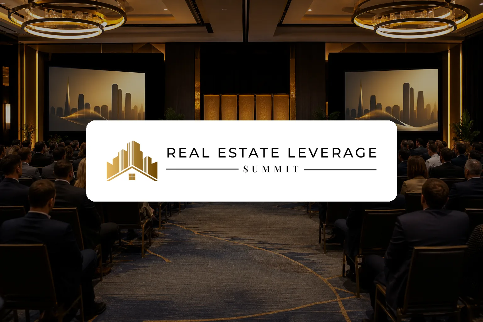 Real Estate Leverage Summit logo over a conference ballroom with a panel on stage